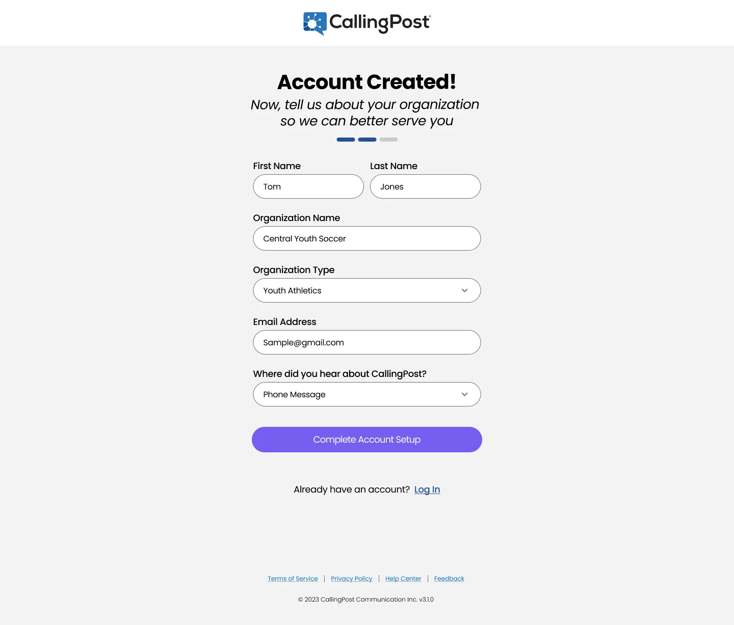 Account Created! screen asking users to tell CallingPost about their organization: first and last name, organization name and type, email address, and where they heard about CallingPost, with a Complete Account Setup button.