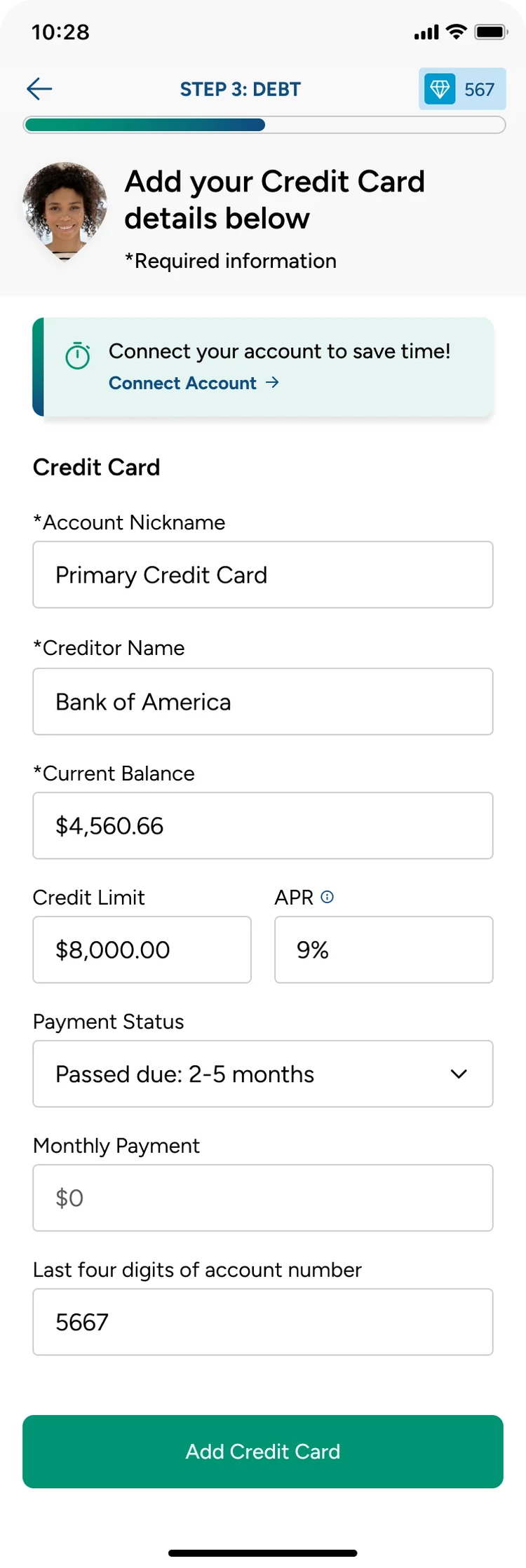 Step 3, Debt: Add your credit card details, with a Connect your account to save time prompt, and fields for nickname, creditor, balance, credit limit, APR, payment status, monthly payment, and the last four digits.